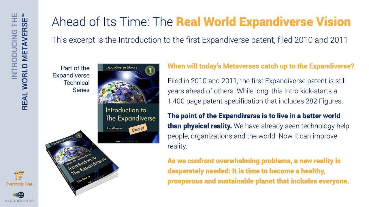 Expandiverse Technology: Ahead of Its Time: The Real World Expandiverse Vision